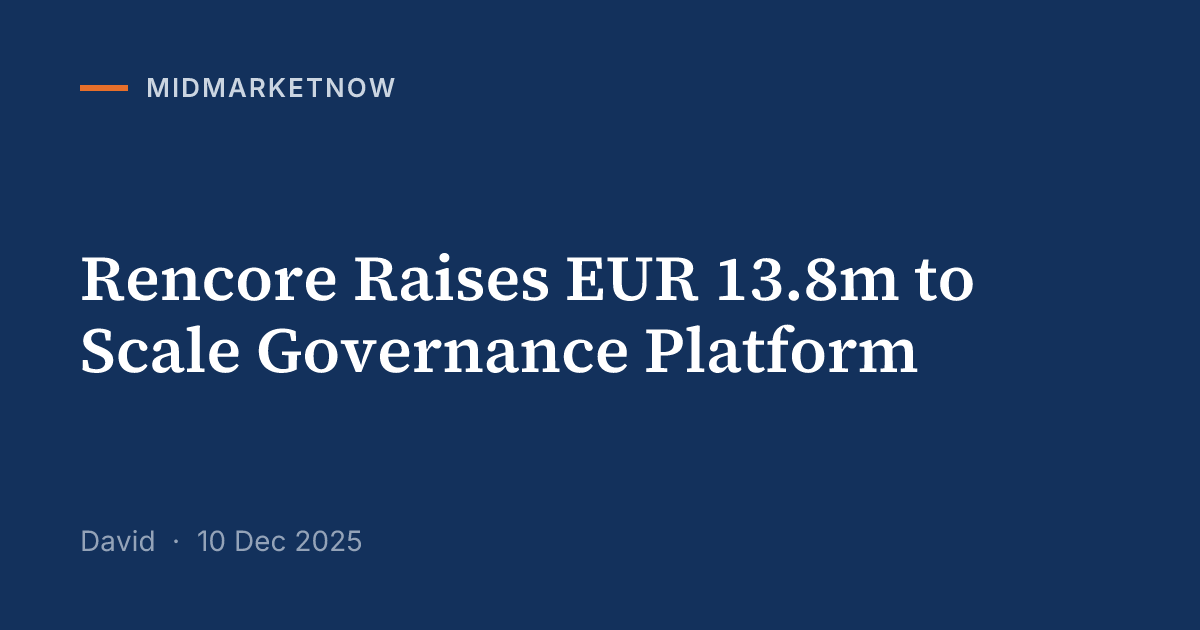 Rencore raises EUR 13.8m Series A extension | MidMarketNow